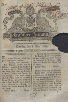 Krakauer Zeitung.1804, Nro. 37 (8 Mai) + dod.