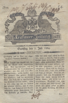 Krakauer Zeitung.1804, Nro. 54 (7 Juli) + dod.