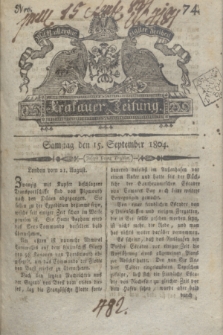 Krakauer Zeitung.1804, Nro. 74 (15 September) + dod.