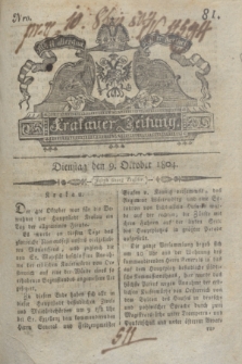 Krakauer Zeitung.1804, Nro. 81 (9 Oktober) + dod.