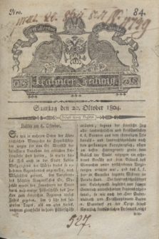 Krakauer Zeitung.1804, Nro. 84 (20 Oktober) + dod.