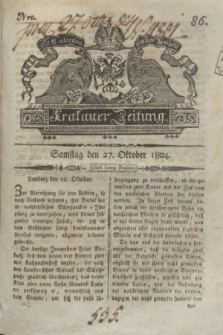 Krakauer Zeitung.1804, Nro. 86 (27 Oktober) + dod.