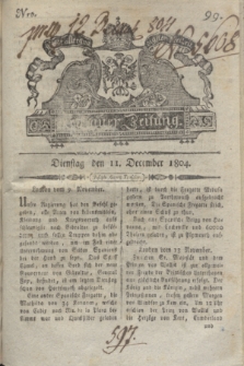 Krakauer Zeitung.1804, Nro. 99 (11 December) + dod.