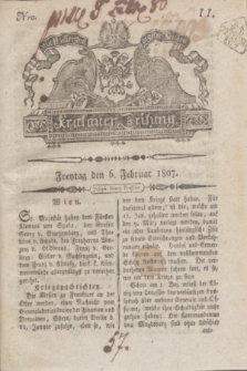 Krakauer Zeitung.1807, Nro. 11 (6 Februar) + dod.