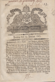 Krakauer Zeitung.1807, Nro. 13 (13 Februar) + dod.