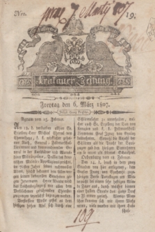 Krakauer Zeitung.1807, Nro. 19 (6 März) + dod.