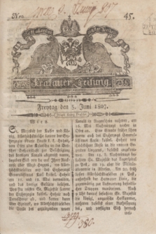 Krakauer Zeitung.1807, Nro. 45 (5 Juni) + dod.