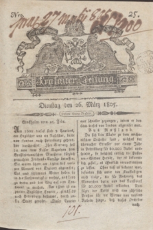 Krakauer Zeitung.1805, Nro. 25 (26 März) + dod.