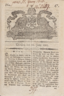 Krakauer Zeitung.1805, Nro. 47 (11 Juny) + dod.