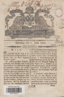 Krakauer Zeitung.1805, Nro. 53 (2 Julii) + dod.