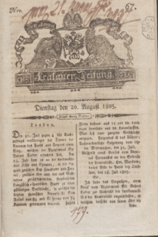 Krakauer Zeitung.1805, Nro. 67 (20 August) + dod.