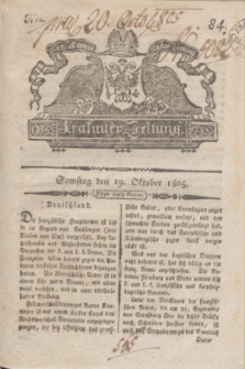 Krakauer Zeitung.1805, Nro. 84 (19 Oktober) + dod.