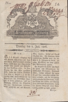 Krakauer Zeitung.1806, Nro. 54 (8 Juli) + dod.