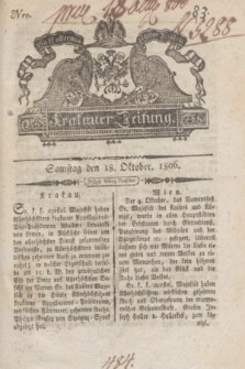 Krakauer Zeitung.1806, Nro. 83 (18 Oktober) + dod.