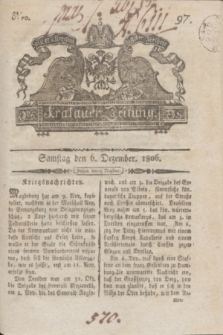 Krakauer Zeitung.1806, Nro. 97 (6 Dezember) + dod.