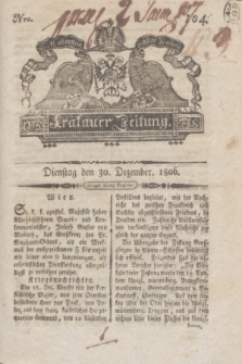 Krakauer Zeitung.1806, Nro. 104 (30 Dezember) + dod.