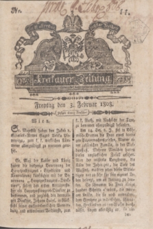 Krakauer Zeitung.1808, Nr. 11 (3 Februar) + dod.