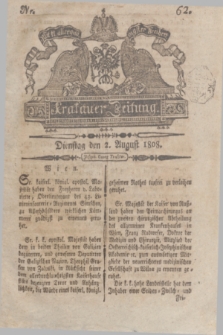 Krakauer Zeitung.1808, Nr. 62 (2 August) + dod.