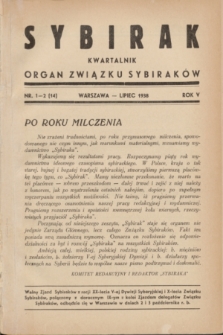 Sybirak : organ Związku Sybiraków.R.5, nr 1-2 (lipiec 1938) = nr 14