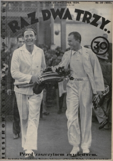Raz, Dwa, Trzy : ilustrowany kuryer sportowy. 1934, nr 39
