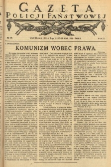 Gazeta Policji Państwowej. 1921, nr 45 |PDF|