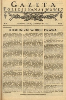 Gazeta Policji Państwowej. 1921, nr 47 |PDF|