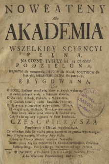 Nowe Ateny Albo Akademia Wszelkiey Scyencyi Pełna : Na Rozne Tytuły iak na Classes Podzielona [...]. Cz. 1