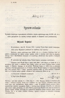 [Kadencja IV, sesja I, al. 22] Alegata do Sprawozdań Stenograficznych z Pierwszej Sesyi Czwartego Peryodu Sejmu Krajowego Królestwa Galicyi i Lodomeryi wraz z Wielkiem Księstwem Krakowskiem z roku 1877. Alegat 22