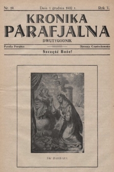 Kronika Parafjalna : dwutygodnik. 1932, nr 19 |PDF|