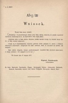 [Kadencja IV, sesja I, al. 48] Alegata do Sprawozdań Stenograficznych z Pierwszej Sesyi Czwartego Peryodu Sejmu Krajowego Królestwa Galicyi i Lodomeryi wraz z Wielkiem Księstwem Krakowskiem z roku 1877. Alegat 48