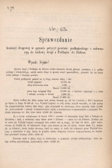 [Kadencja IV, sesja I, al. 63] Alegata do Sprawozdań Stenograficznych z Pierwszej Sesyi Czwartego Peryodu Sejmu Krajowego Królestwa Galicyi i Lodomeryi wraz z Wielkiem Księstwem Krakowskiem z roku 1877. Alegat 63