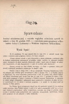 [Kadencja IV, sesja I, al. 70] Alegata do Sprawozdań Stenograficznych z Pierwszej Sesyi Czwartego Peryodu Sejmu Krajowego Królestwa Galicyi i Lodomeryi wraz z Wielkiem Księstwem Krakowskiem z roku 1877. Alegat 70