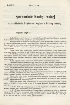 [Kadencja I, sesja III, al. 89] Alegaty do Sprawozdań Stenograficznych z Trzeciej Sesyi Sejmu Galicyjskiego z roku 1865-1866. Alegat 89