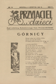 Przyjaciel Dzieci : dodatek do „Robotnika”.R.6, nr 16 (8 listopada 1931)