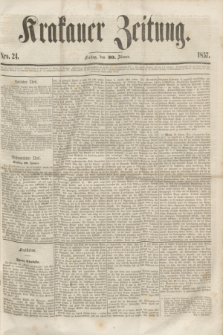 Krakauer Zeitung.[Jg.1], Nro. 24 (30 Jänner 1857)