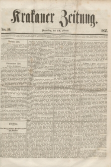 Krakauer Zeitung.[Jg.1], Nro. 40 (19 Februar 1857)
