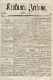Krakauer Zeitung.[Jg.1], Nro. 55 (9 März 1857)