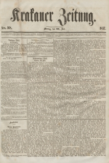 Krakauer Zeitung.[Jg.1], Nro. 168 (27 Juli 1857) + dod.