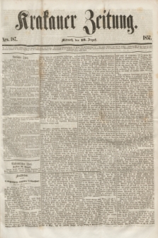 Krakauer Zeitung.[Jg.1], Nro. 187 (19 August 1857)