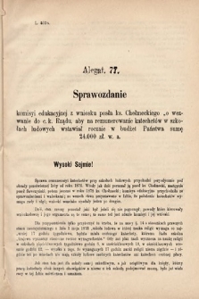 [Kadencja IV, sesja III, al. 77] Alegata do Sprawozdań Stenograficznych z Trzeciej Sesyi Czwartego Peryodu Sejmu Krajowego Królestwa Galicyi i Lodomeryi wraz z Wielkiem Księstwem Krakowskiem z roku 1880. Alegat 77