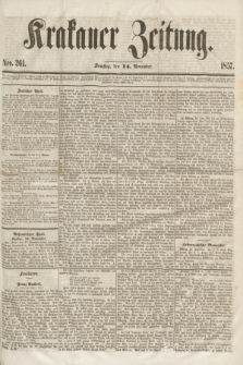 Krakauer Zeitung.[Jg.1], Nro. 261 (14 November 1857) + dod.