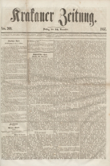 Krakauer Zeitung.[Jg.1], Nro. 269 (24 November 1857)