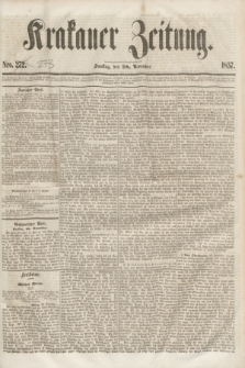 Krakauer Zeitung.[Jg.1], Nro. 273 (28 November 1857) + dod.