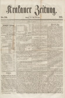 Krakauer Zeitung.[Jg.1], Nro. 286 (15 December 1857)