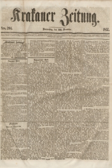 Krakauer Zeitung.[Jg.1], Nro. 294 (24 December 1857)