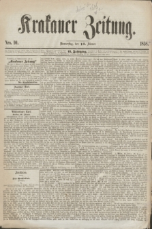 Krakauer Zeitung.Jg.2, Nro. 10 (14 Jänner 1858)