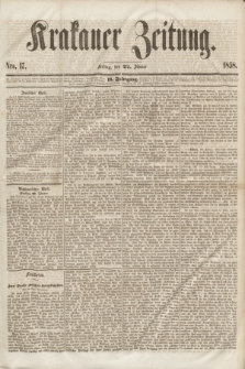 Krakauer Zeitung.Jg.2, Nro. 17 (22 Jänner 1858)