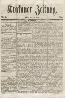 Krakauer Zeitung.Jg.2, Nro. 36 (15 Februar 1858) + dod.