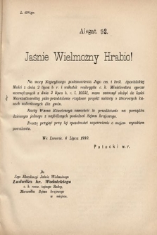 [Kadencja IV, sesja III, al. 92] Alegata do Sprawozdań Stenograficznych z Trzeciej Sesyi Czwartego Peryodu Sejmu Krajowego Królestwa Galicyi i Lodomeryi wraz z Wielkiem Księstwem Krakowskiem z roku 1880. Alegat 92