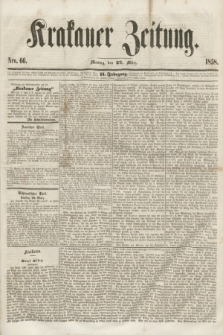 Krakauer Zeitung.Jg.2, Nro. 66 (22 März 1858)